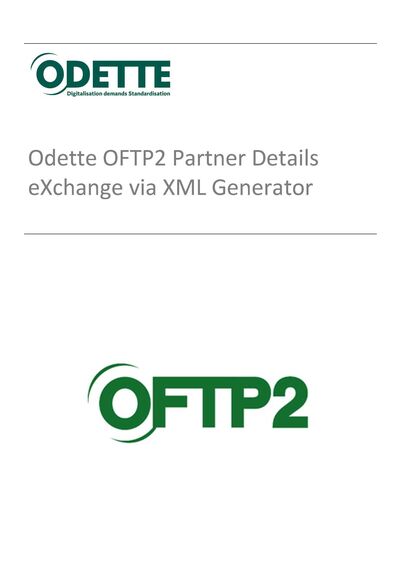 Odette OFTP2 Partner Details Exchange via XML Generator | Odette